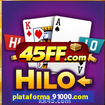 plataforma 91000.com